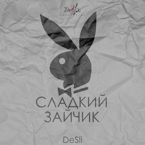 Сладкий Зайчик - Desli