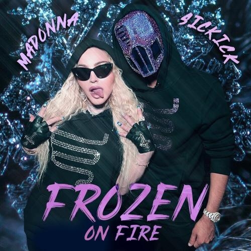 Frozen On Fire - Madonna feat. Sickick