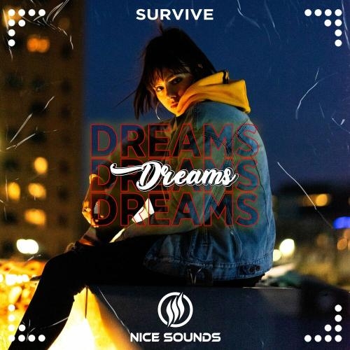 Dreams - SURVIVE