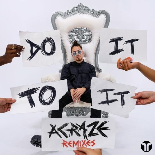 Do It To It (Rated R Remix) - Acraze feat. Cherish