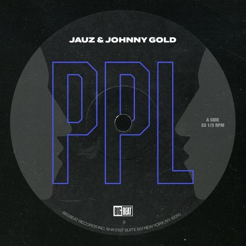 PPL - Jauz feat. Johnny Gold