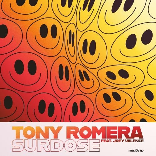 Surdose - Tony Romera feat. Joey Valence