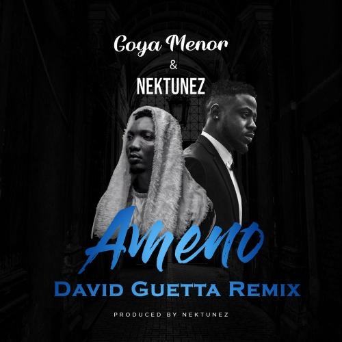 Ameno Amapiano (You Wanna Bamba) (David Guetta Remix) - Goya Menor feat. Nektunez