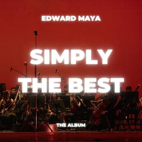 Simply The Best (Radio Edit) - Edward Maya