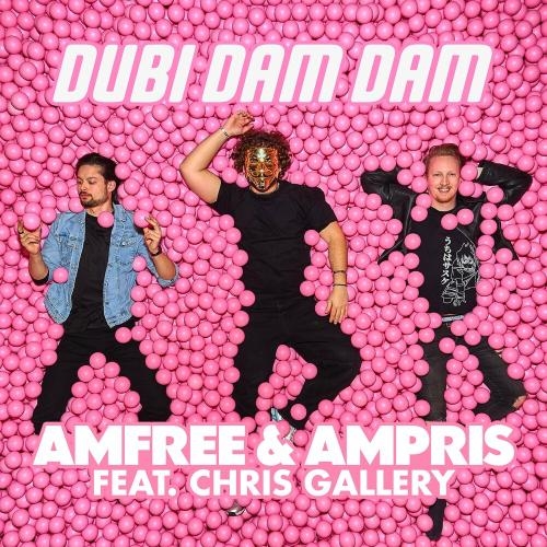 Dubi Dam Dam (Bounce Mix) - Amfree x Ampris feat. Chris Gallery