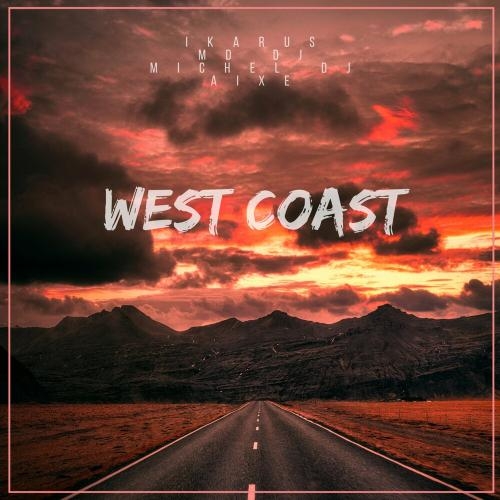 West Coast - Ikarus & MD DJ & Michel DJ feat. Aixe