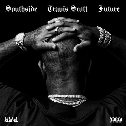 Hold That Heat - Southside feat. Future x Travis Scott