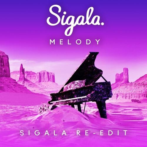 Melody (Sigala Re-edit) - Sigala