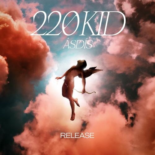 Release - 220 KID feat. Asdis