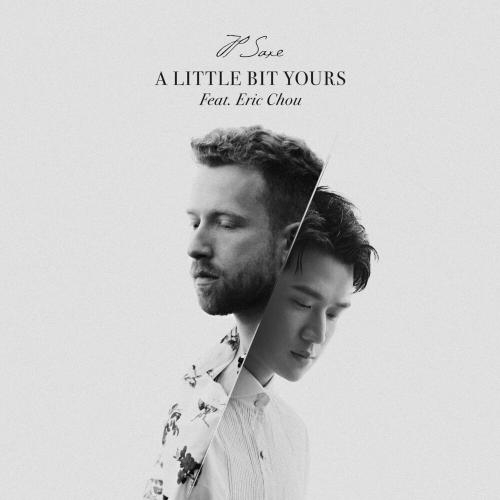 A Little Bit Yours (Mandarin Version) - Jp Saxe feat. Eric Chou