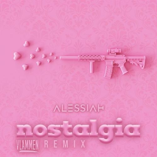 Nostalgia (Vlammen Remix) - Alessiah