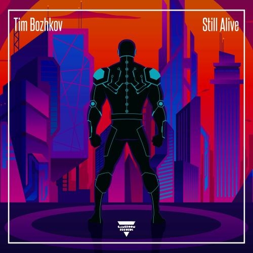 Still Alive - Tim Bozhkov