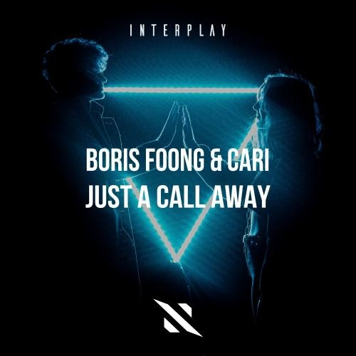 Just A Call Away - Boris Foong feat. Cari