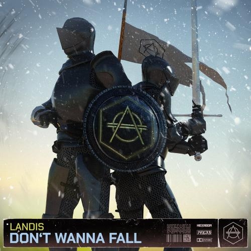 Dont Wanna Fall - Landis