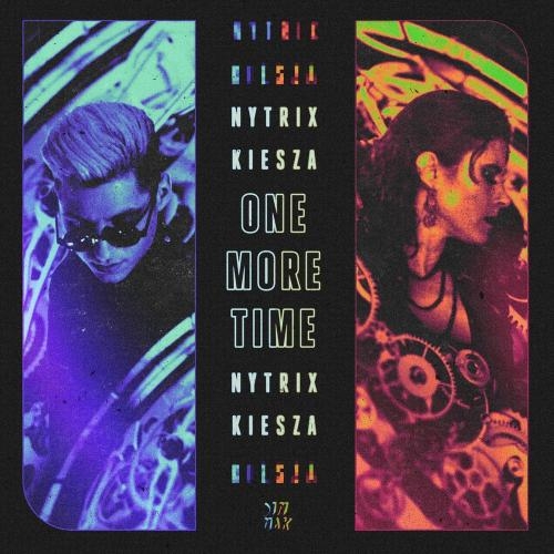 One More Time - Nytrix feat. Kiesza