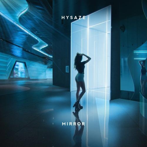 Mirror - Hysaze