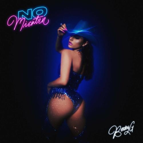 No Mienten - Becky G