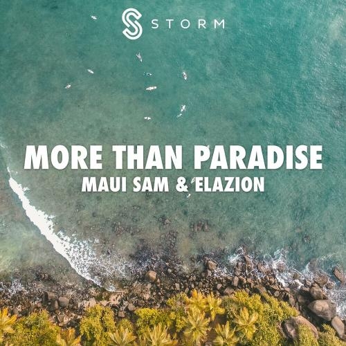 More Than Paradise - Maui Sam & Elazion