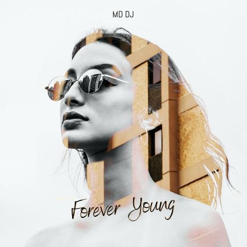 Forever Young (Radio Version) - MD DJ