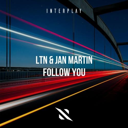 Follow You - LTN feat. Jan Martin