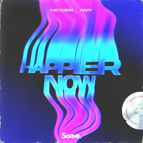 Happier Now - Heyder feat. Amy