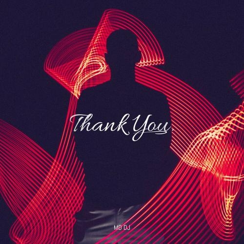 Thank You - MD DJ