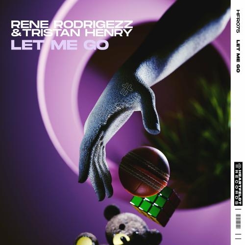 Let Me Go - Rene Rodrigezz feat. Tristan Henry