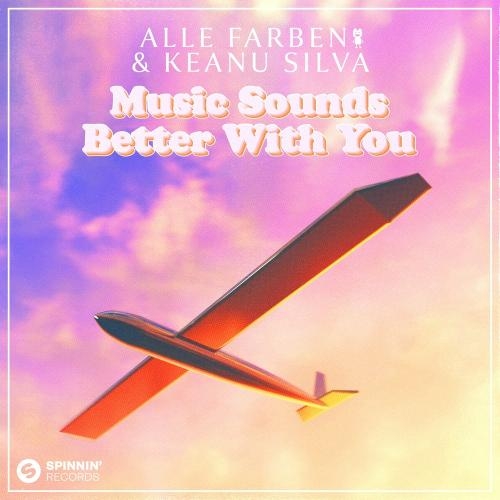 Music Sounds Better With You - Alle Farben feat. Keanu Silva