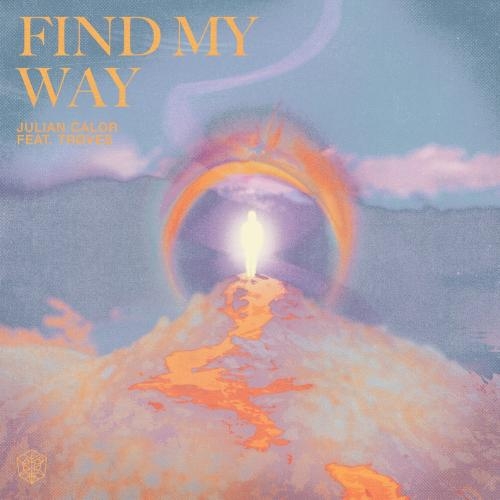 Find My Way - Julian Calor feat. Troves