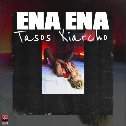 Ena Ena - Tasos Xiarcho