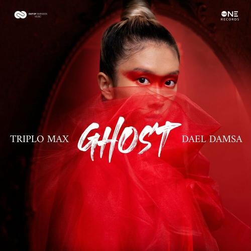 Ghost - Triplo Max & Dael Damsa