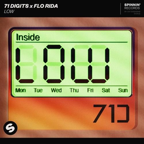 Low - 71 Digits feat. Flo Rida