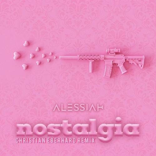 Nostalgia (Christian Eberhard Remix) - Alessiah