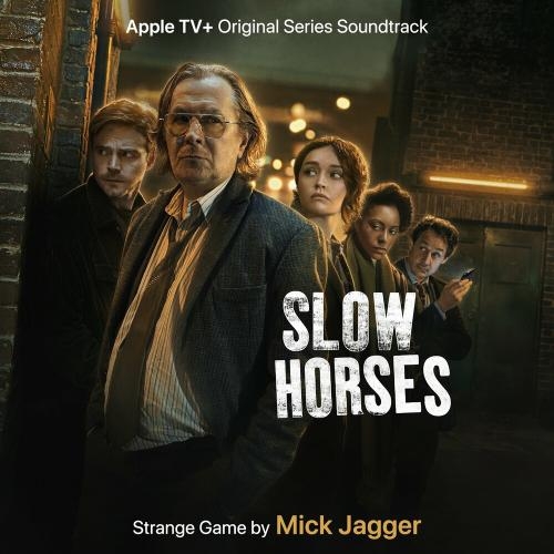 Strange Game (from The Atv+ Original Series Slow Horses) - Mick Jagger