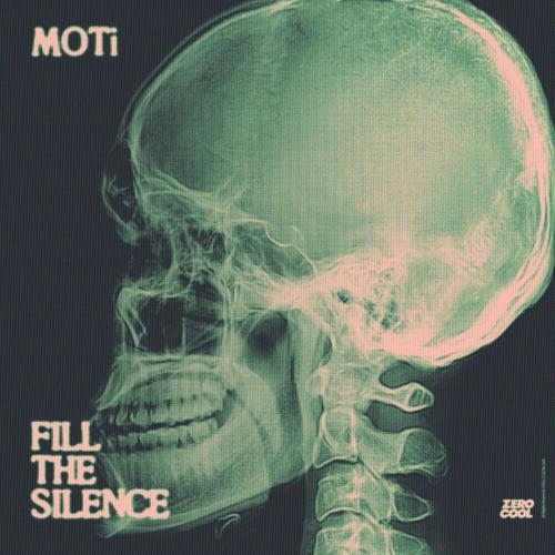 Fill The Silence - MOTi