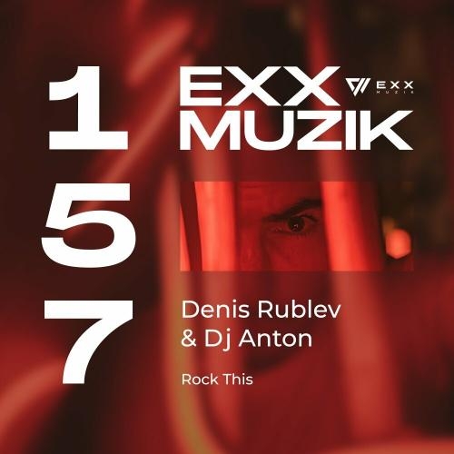 Rock This - Denis Rublev feat. DJ Anton