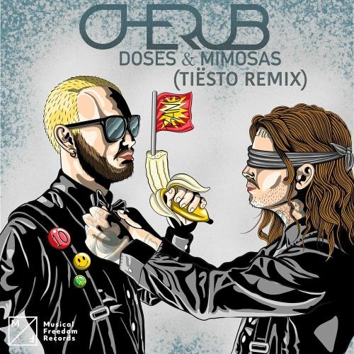 Doses & Mimosas (Tiesto Remix) - CHERUB