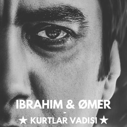 Kurtlar Vadisi - Ibrahim & Ømer