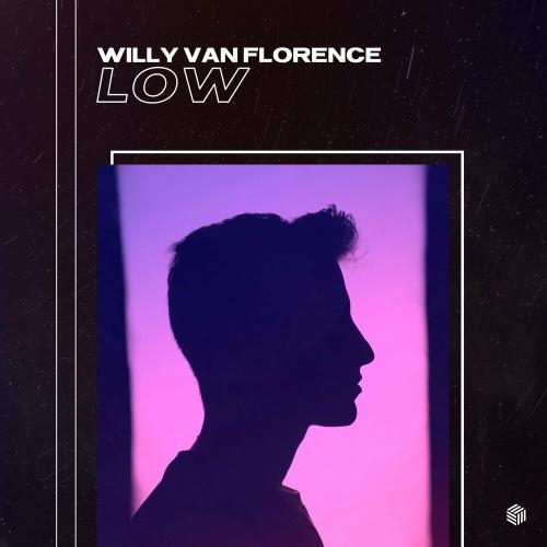 Low - Willy Van Florence