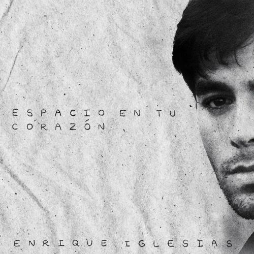 Espacio En Tu Corazon - Enrique Iglesias