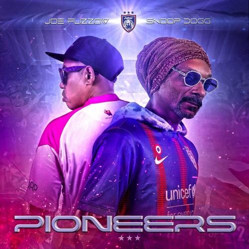 Pioneers - Snoop Dogg feat. Joe Flizzow