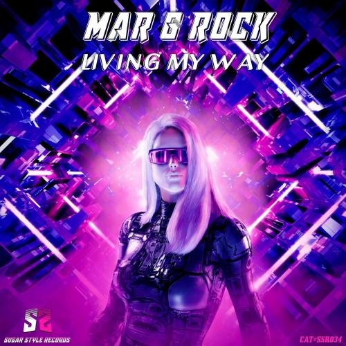 Living My Way - Mar G Rock