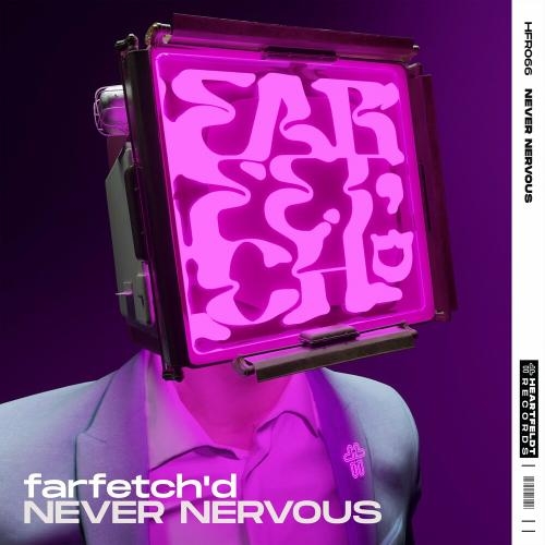 Never Nervous - Farfetchd