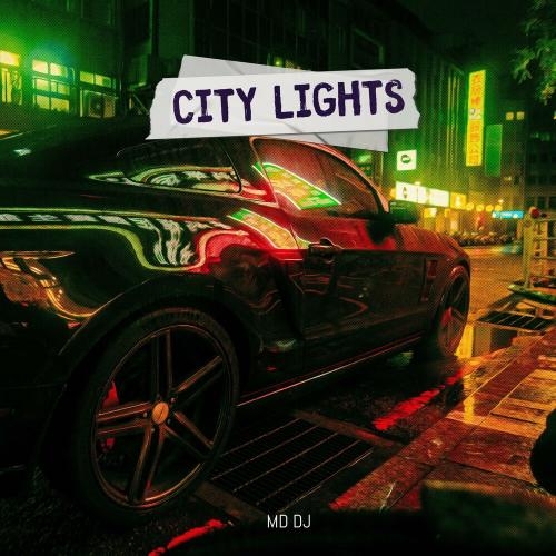 City Lights (Radio Edit) - MD DJ