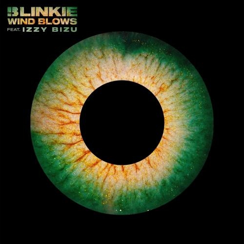 Wind Blows - Blinkie feat. Izzy Bizu