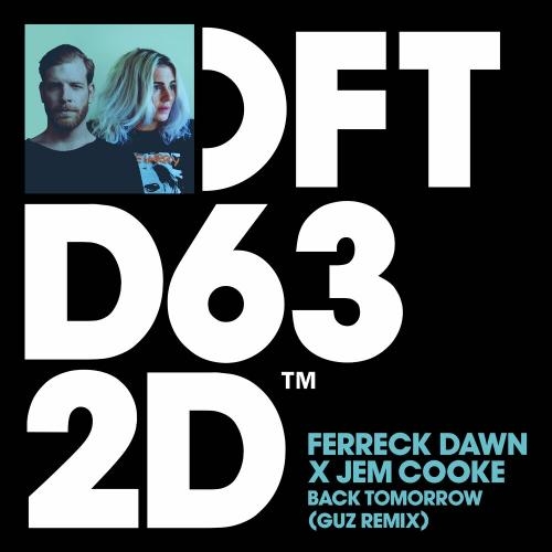 Back Tomorrow (Guz Remix) - Ferreck Dawn feat. Jem Cooke