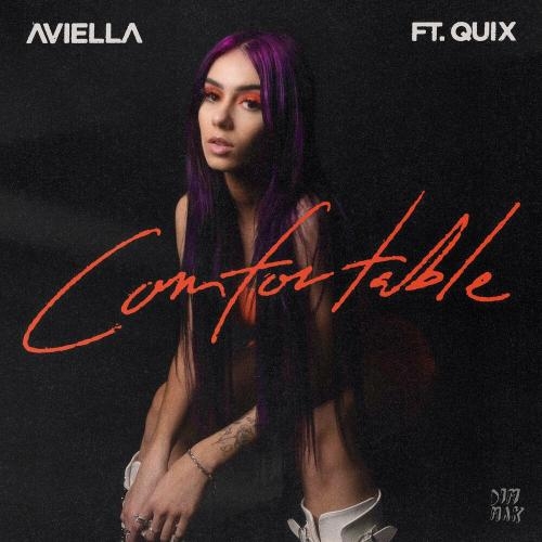 Comfortable - Aviella feat. Quix