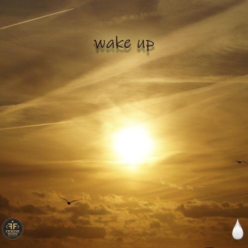 Wake Up - Edmofo