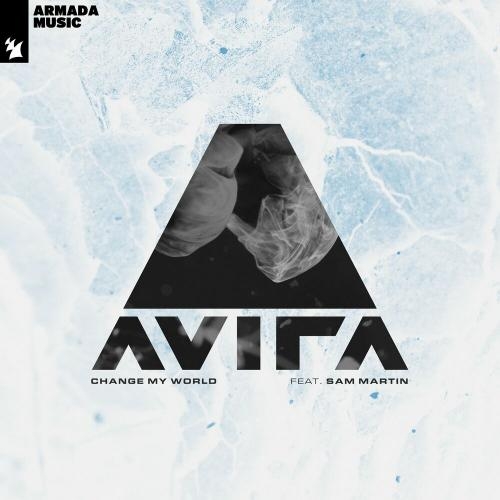 Change My World - Avira feat. Sam Martin