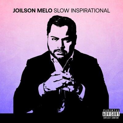 Slow Inspirational - Joilson Melo